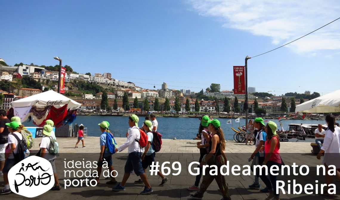 #69 Gradeamento na Ribeira