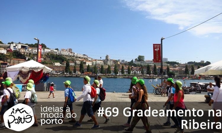 #69 Gradeamento na Ribeira